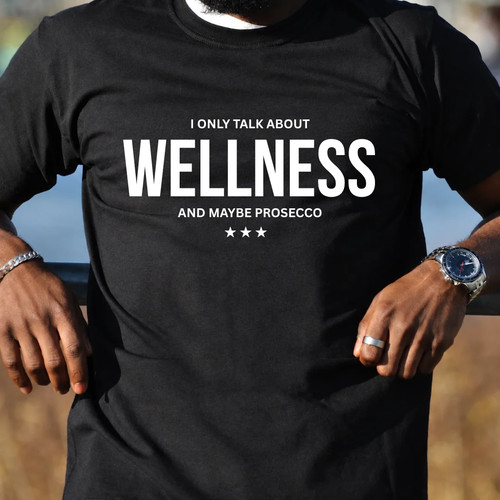Only talk about wellness - i,